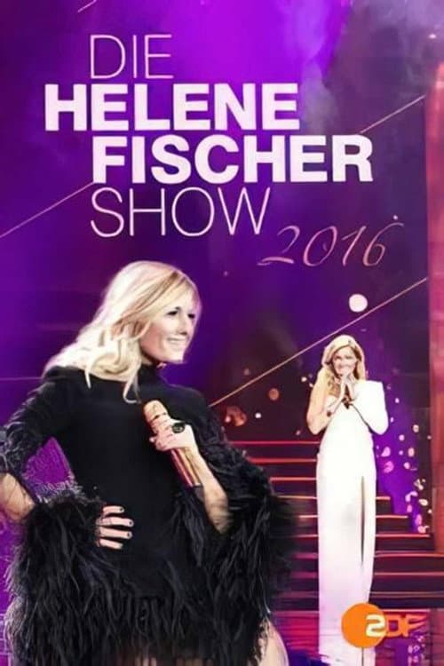 Die Helene Fischer Show 2016 (2016) poster