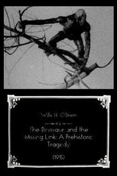 The Dinosaur and the Missing Link: A Prehistoric Tragedy (1915) poster