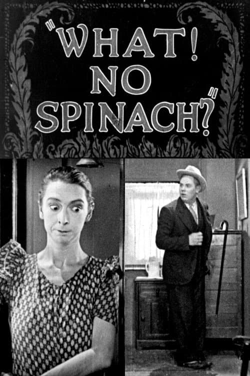 What! No Spinach? (1926) poster