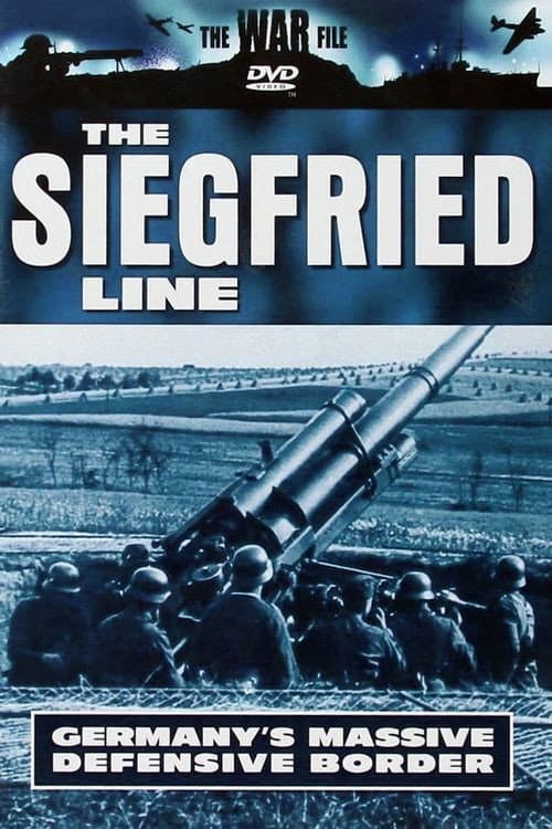 The War File: The Siegfried Line (2002) poster