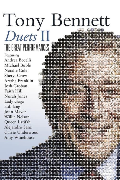 Tony Bennett: Duets II - The Great Performances (2012) poster