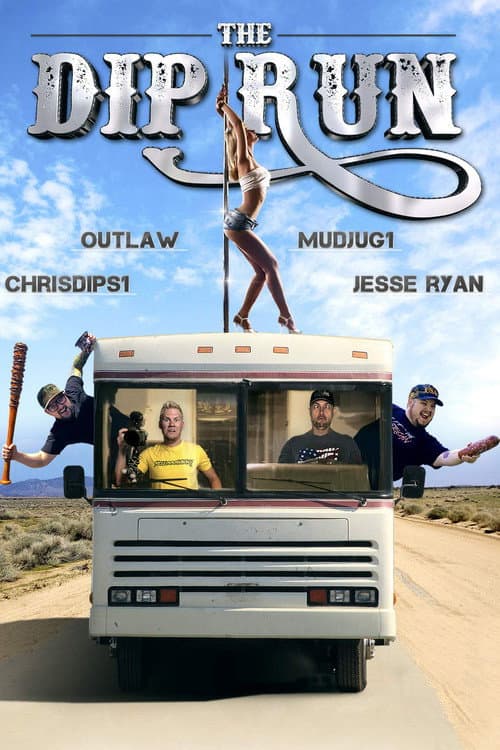 The Dip Run (2018) poster