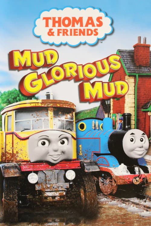 Thomas & Friends: Mud Glorious Mud (2008) poster