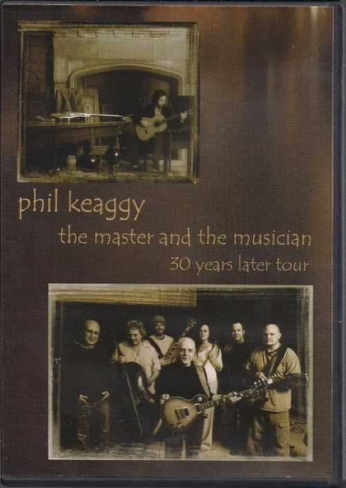 Phil Keaggy - The Master and the Musician 30 Years Later Tour (2009) poster