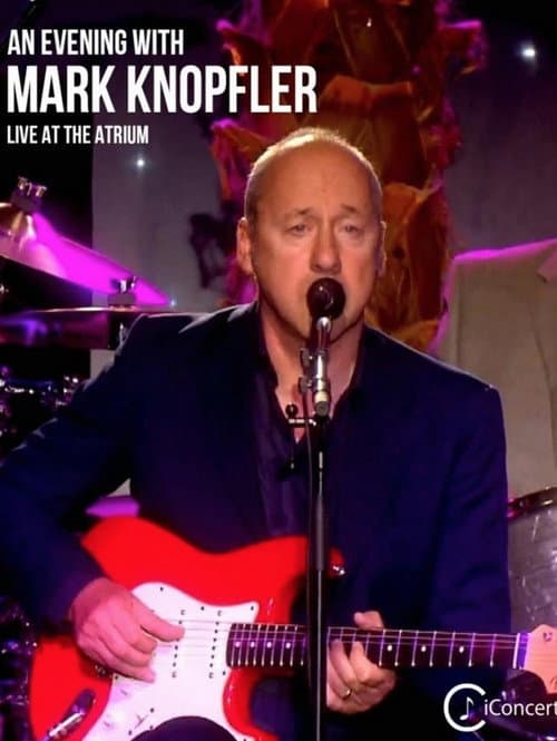 An Evening with Mark Knopfler and band (2009) poster