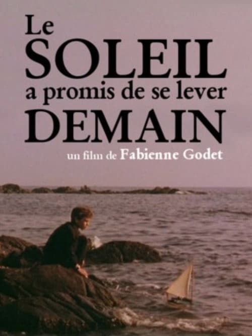Le Soleil a promis de se lever demain (1995) poster