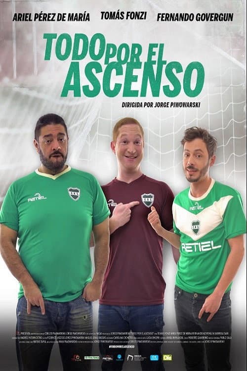 Todo por el ascenso (2019) poster