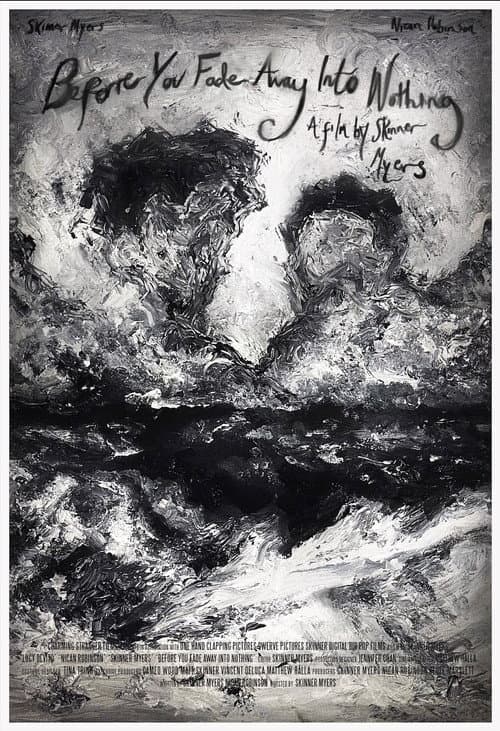 Before You Fade Away Into Nothing (2025) poster