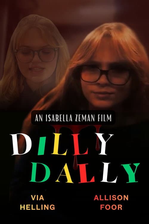 Dilly Dally (2025) poster