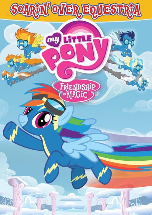 My Little Pony: Friendship Is Magic - Soarin' Over Equestria (2016) poster