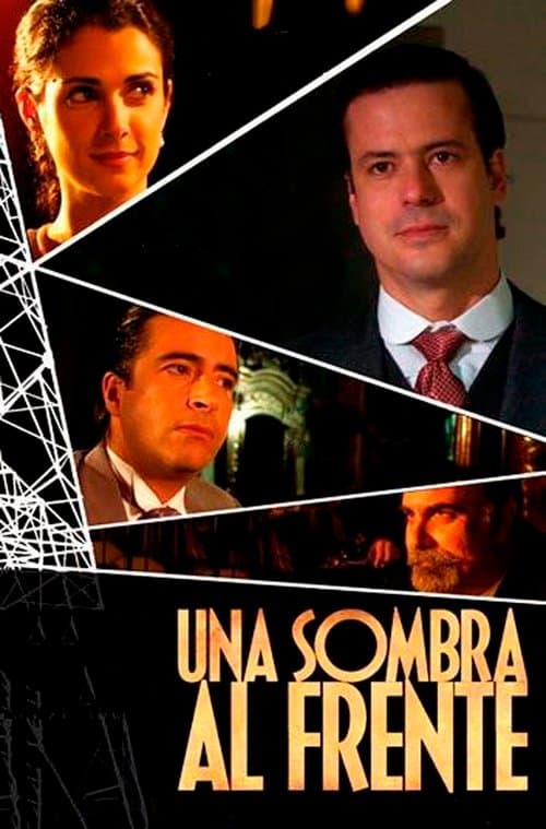 Una sombra al frente (2007) poster