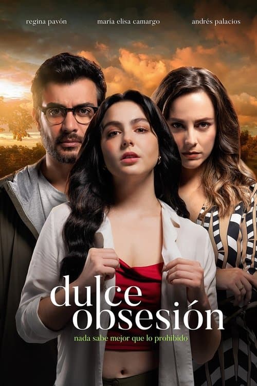 Dulce Obsesión (2022) poster