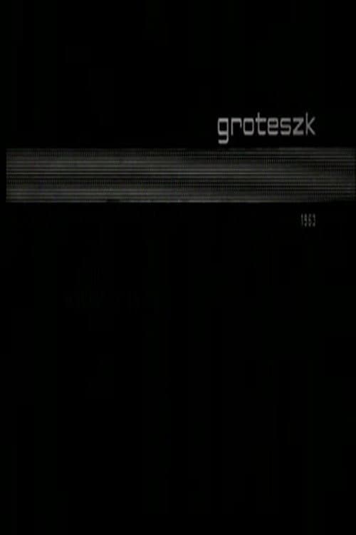 Groteszk (1963) poster