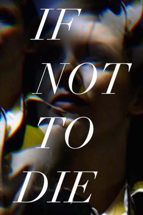 If Not to Die (2023) poster