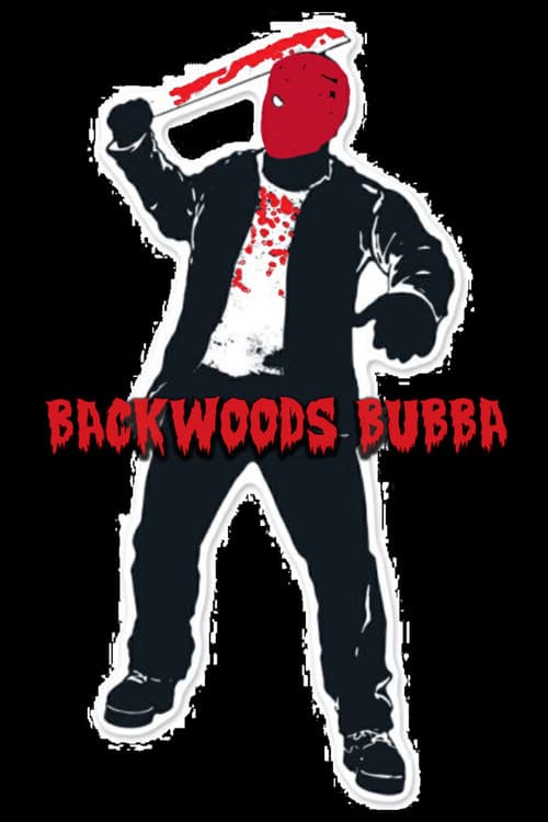 Backwoods Bubba (2021) poster