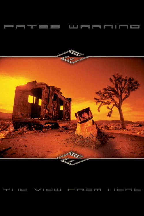 Fates Warning: The View From Here (2003) poster