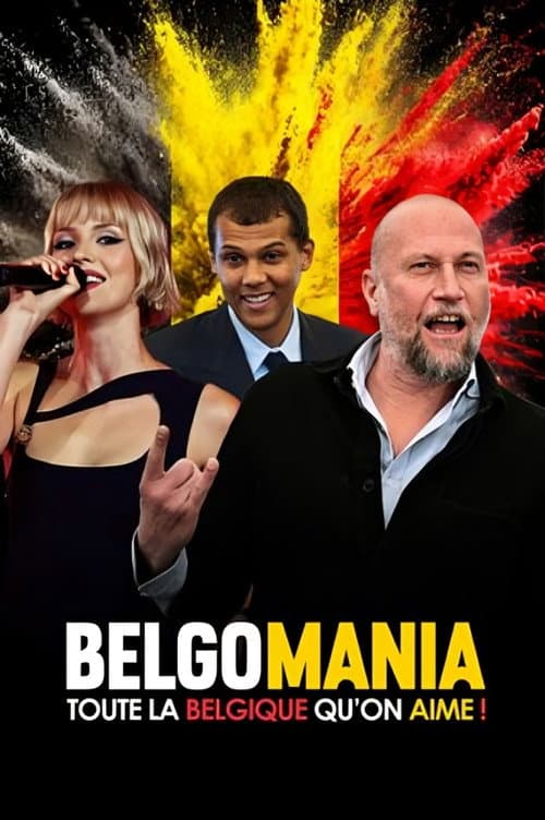Belgomania, toute la Belgique qu'on aime ! (2024) poster