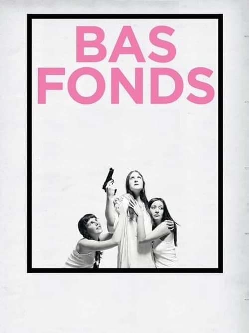Bas-fonds (2010) poster