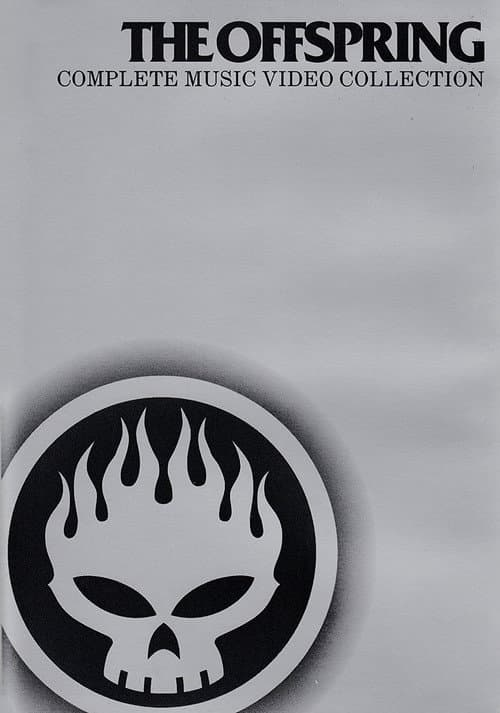 The Offspring - Complete Music Video Collection (2005) poster