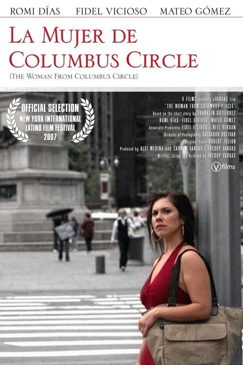 La Mujer de Columbus Circle (2007) poster