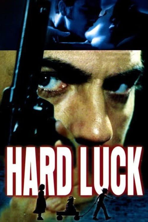 Hard Luck (2001) poster