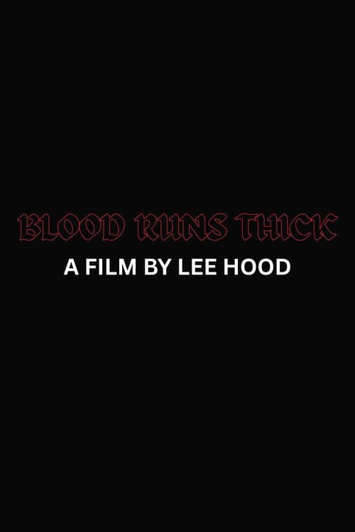 Blood Runs Thick (2026) poster