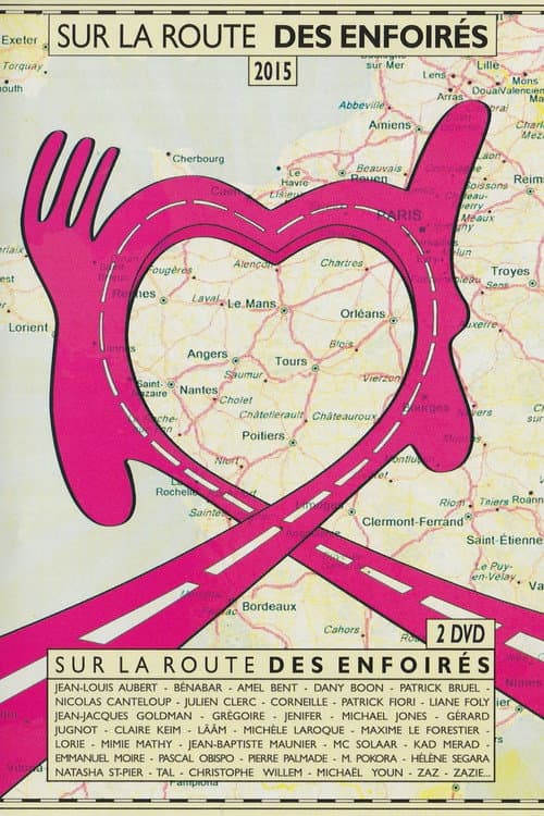 Les Enfoirés 2015 - Sur la route des Enfoirés (2015) poster