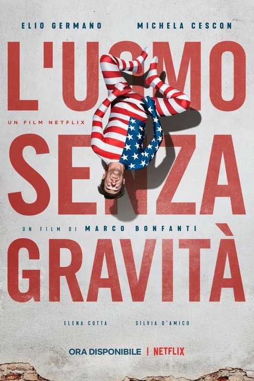 The Man without Gravity (2019) (2019) poster