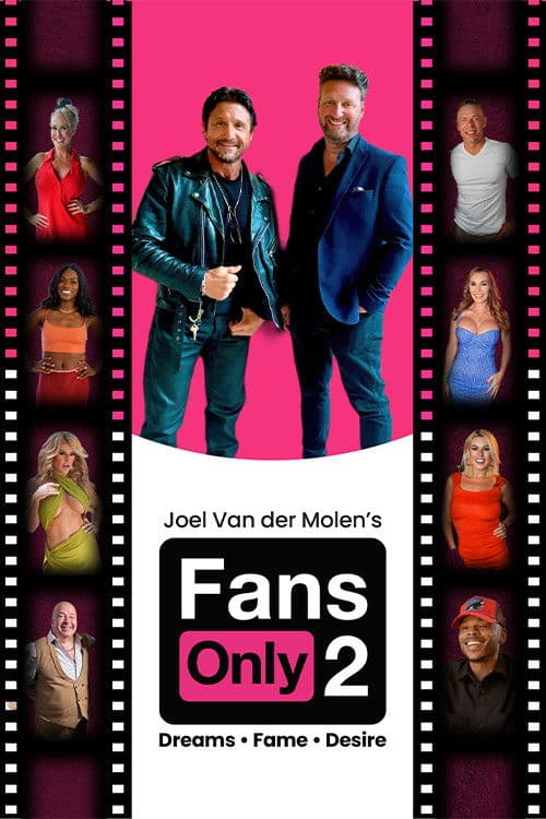Fans Only 2: Dreams Fame Desire (2025) poster