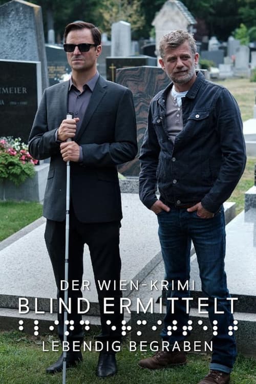 Blind ermittelt: Endstation Zentralfriedhof (2021) poster