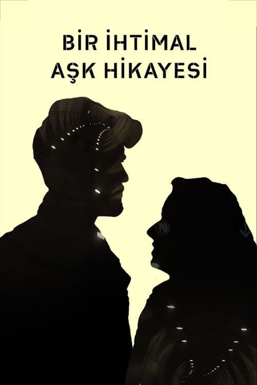 Bir İhtimal Aşk Hikayesi (2020) poster