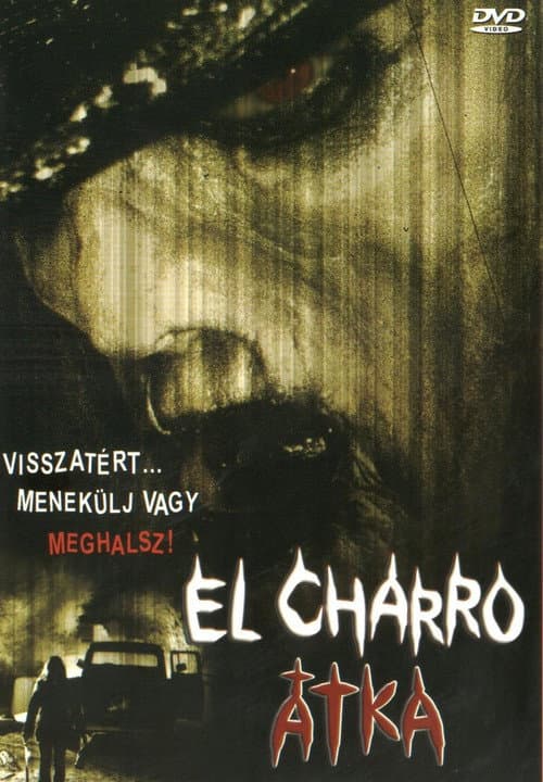 The Curse of El Charro (2005) poster