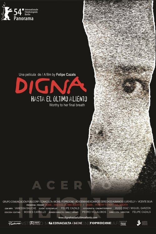 Digna... hasta el último aliento (2004) poster