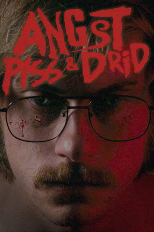 Angst, Piss & Drid (2012) poster
