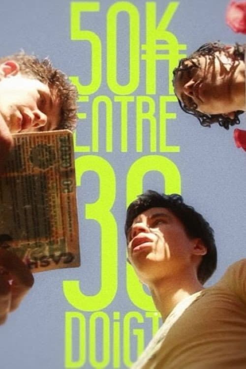 50K Entre 30 Doigts (2026) poster