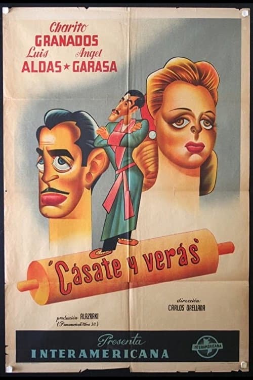 Cásate y verás (1946) poster