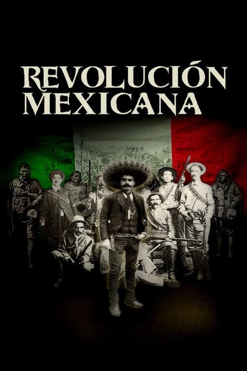 Revolución mexicana (2007) poster