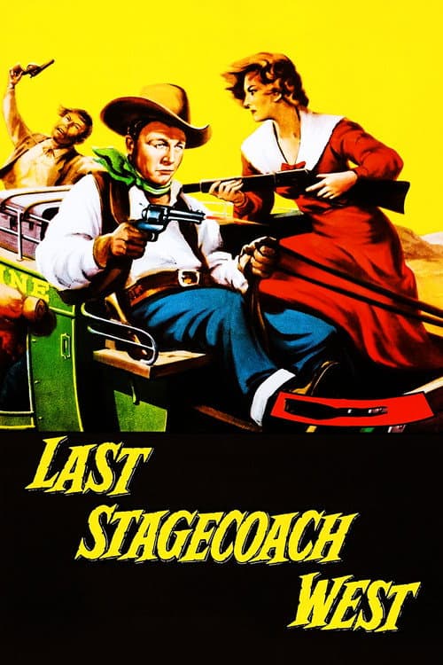 Last Stagecoach West (1957) poster