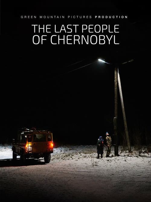 Ostatni ludzie Czarnobyla (2018) poster