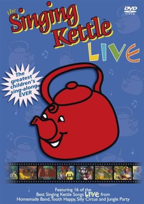 The Singing Kettle: Live (2007) poster