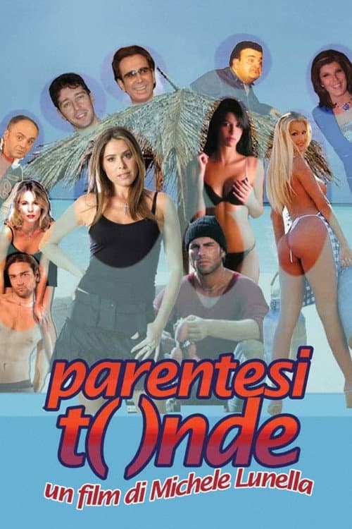 Parentesi tonde (2006) poster
