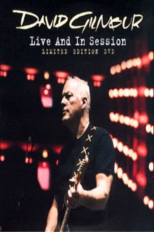 David Gilmour: Live and in Session (2006) poster