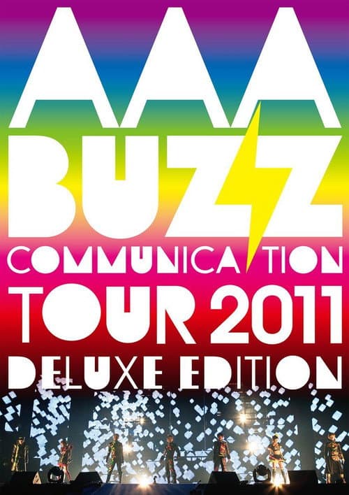 AAA BUZZ COMMUNICATION TOUR 2011 DELUXE EDITION (2011) poster