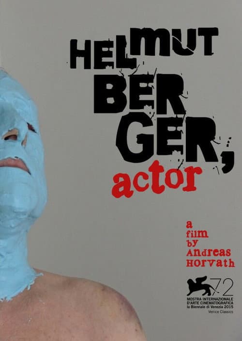 Helmut Berger, Actor (2015) poster