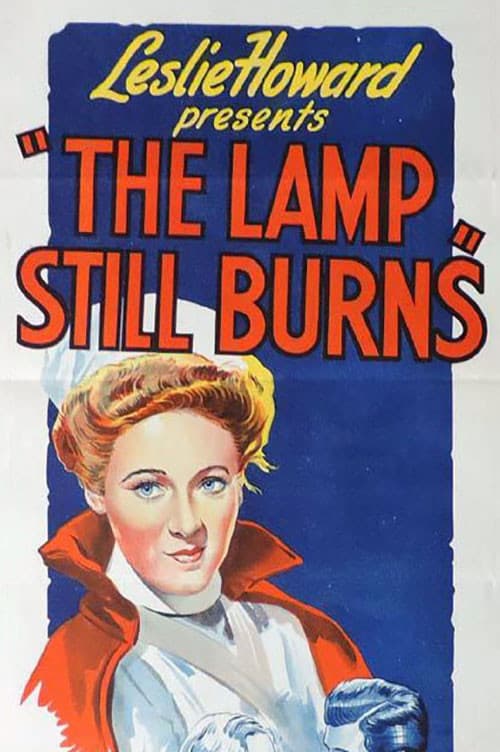 The Lamp Still Burns (1943) poster