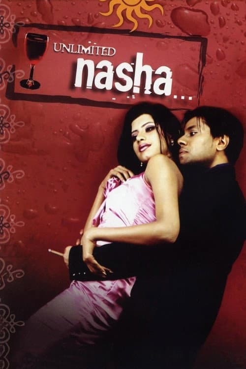 Unlimited Nasha... (2005) poster