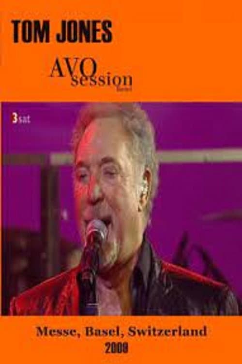 Tom Jones - Avo Session Basel (2009-11-09) (2009) poster