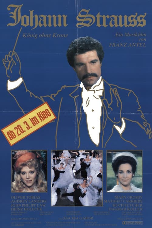 Johann Strauß - Der König ohne Krone (1987) poster