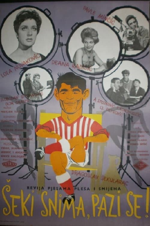 Šeki snima, pazi se! (1962) poster