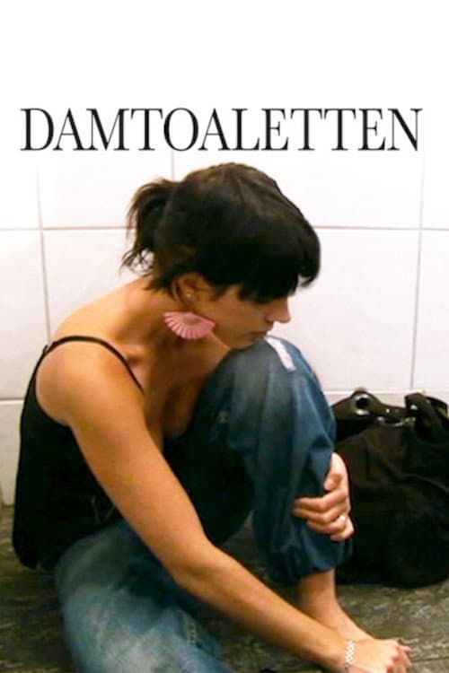Damtoaletten (2006) poster